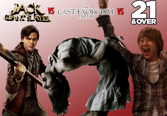 Jack the Giant Slayer vs The Last Exorcism 2 vs 21 & Over