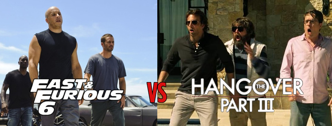 Fast & Furious 6 vs. The Hangover 3