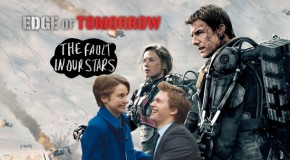 Edge of Tomorrow vs The Fault in Our Stars