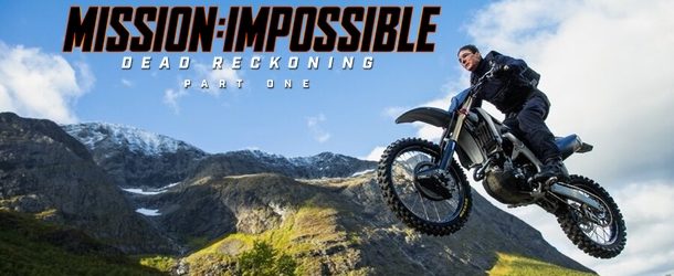 Mission Impossible Dead Reckoning – Part One Review