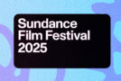 Sundance 2025 Mini-Reviews Part One